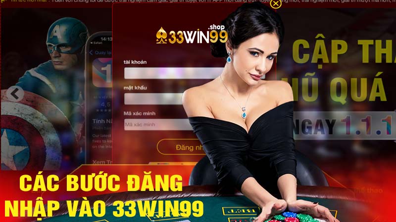 Các bước đăng nhập 33win99