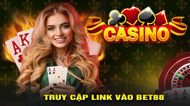 Những quyền lợi khi truy cập link vào bet88